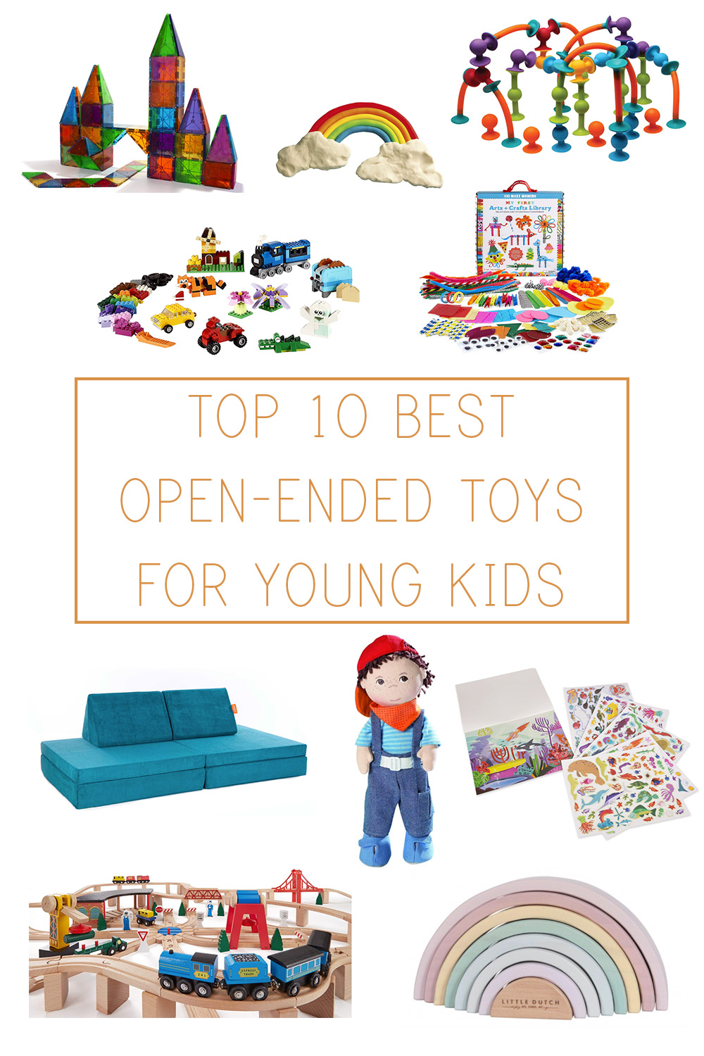 Top 10 Best Open-Ended Toys for Young Kids