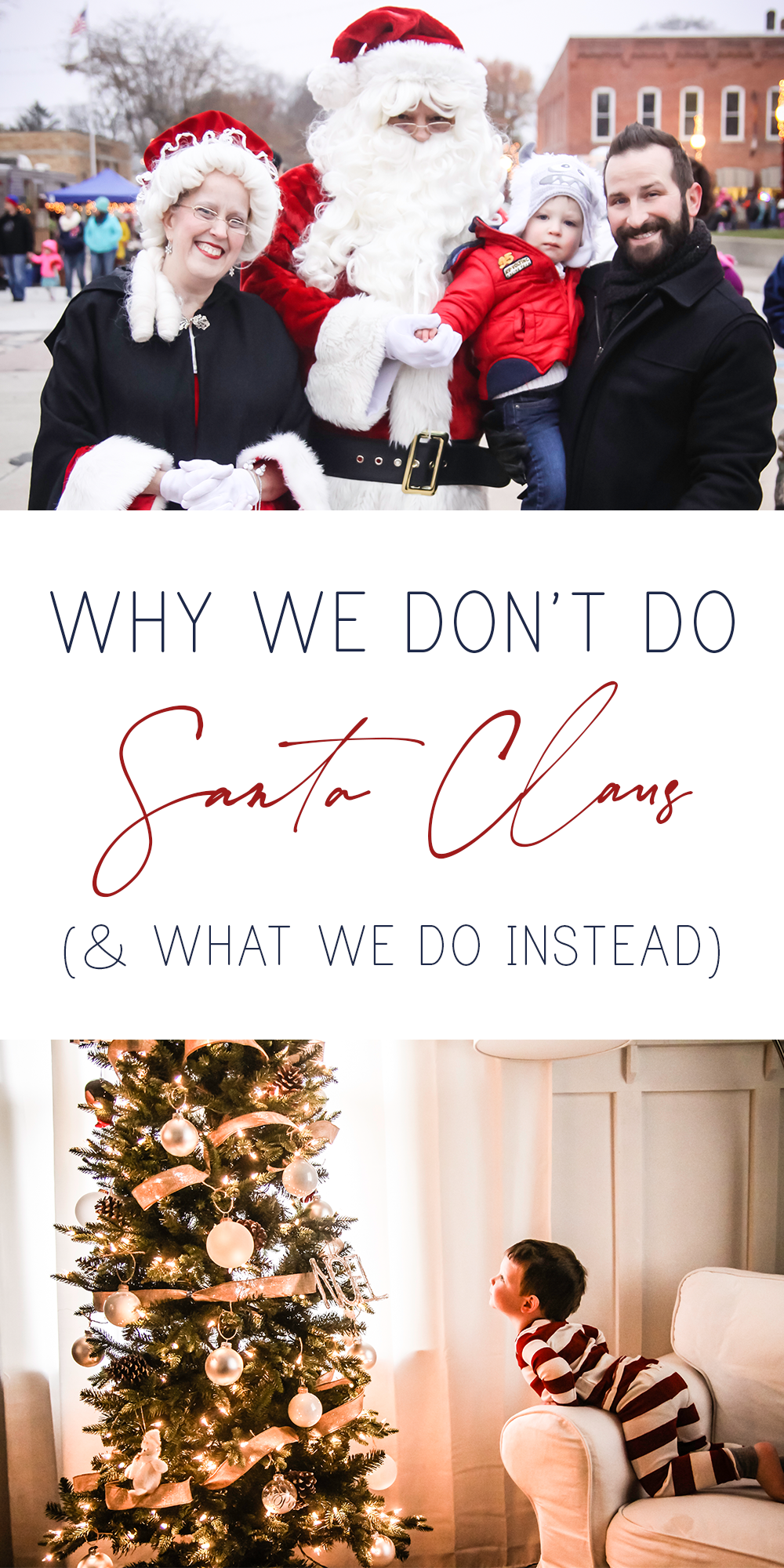 Why We Don't Do Santa Claus & What We do Instead