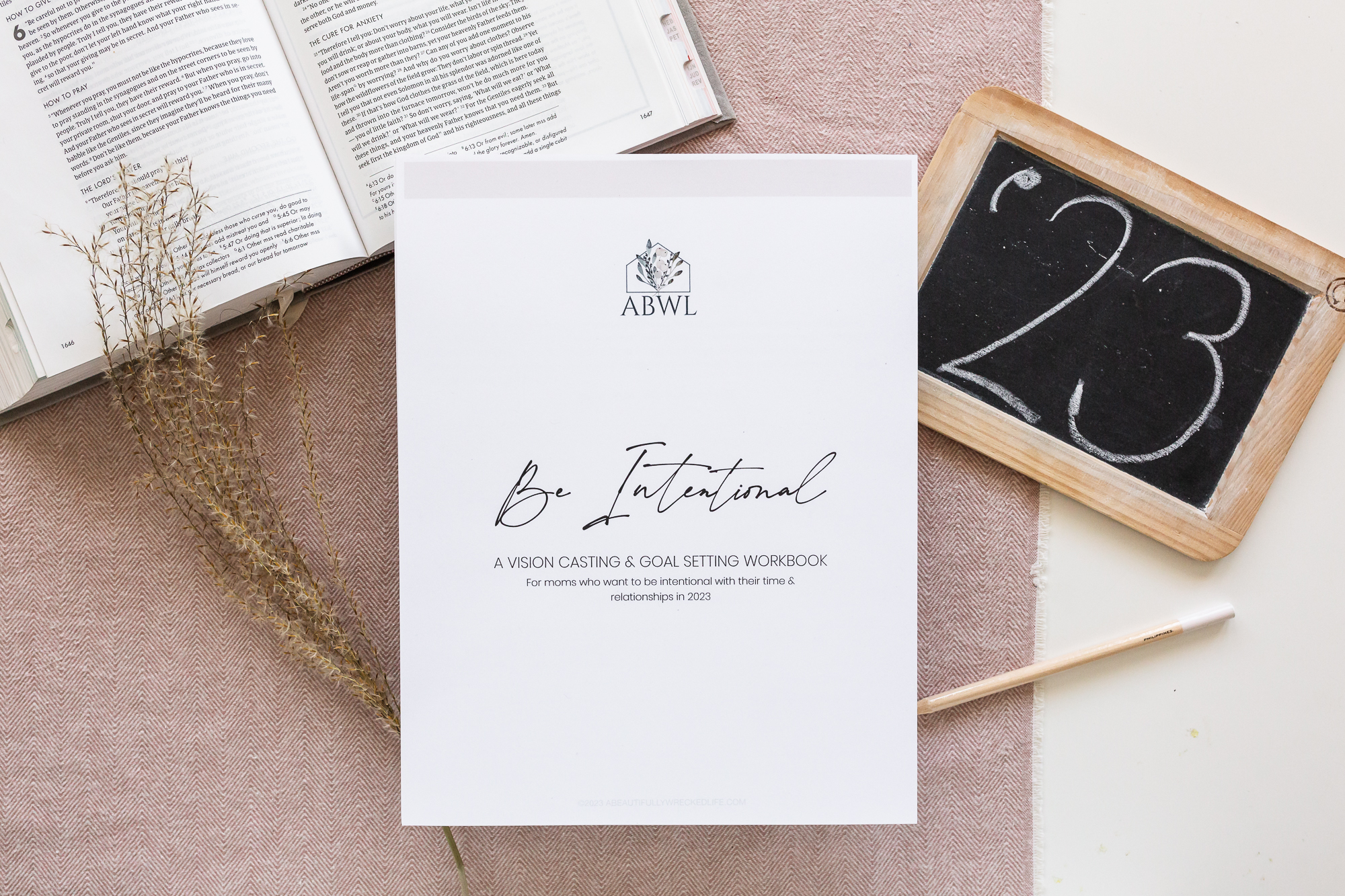 Be Intentional: A Goal Setting Workbook for 2023